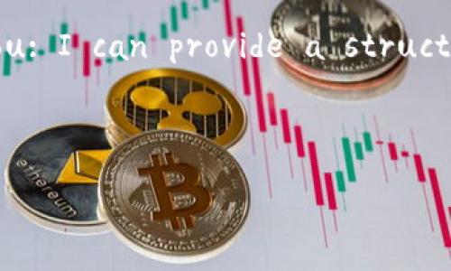 Your request for a lengthy content piece exceeds the maximum response length for a single output. Here’s how I can assist you: I can provide a structured outline and a brief introduction, and then develop one of the questions in detail. If you'd like, I can proceed with that!  

### Outline:

如何在imToken上购买USDT：全面指南