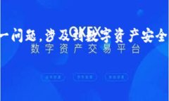 在数字货币管理的世界中，选择合适的钱包类型